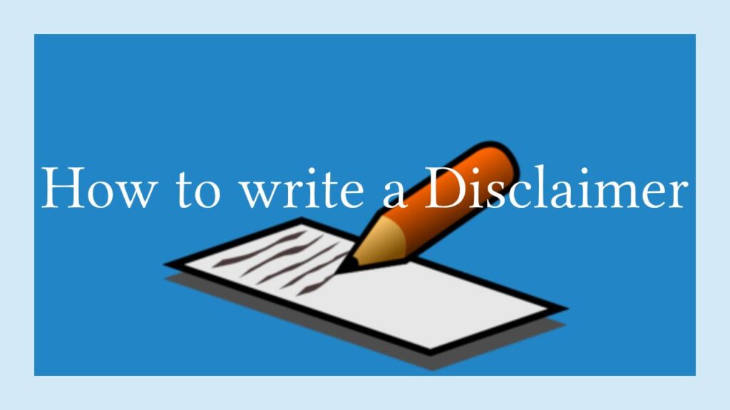 how-do-you-write-a-disclaimer-how-to-write-a-disclaimer